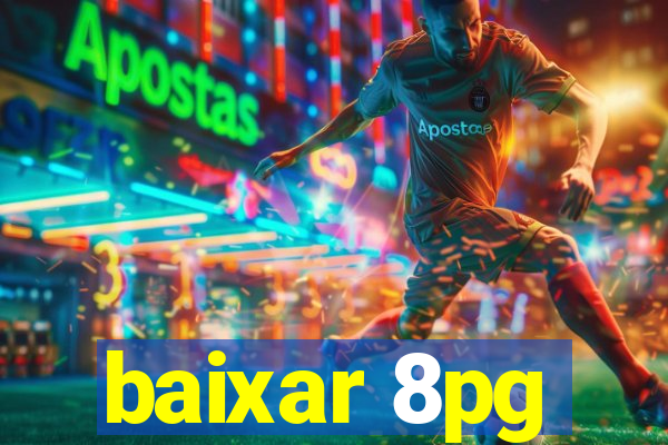baixar 8pg